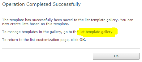 Operation Completed Successfully - List Template Gallery